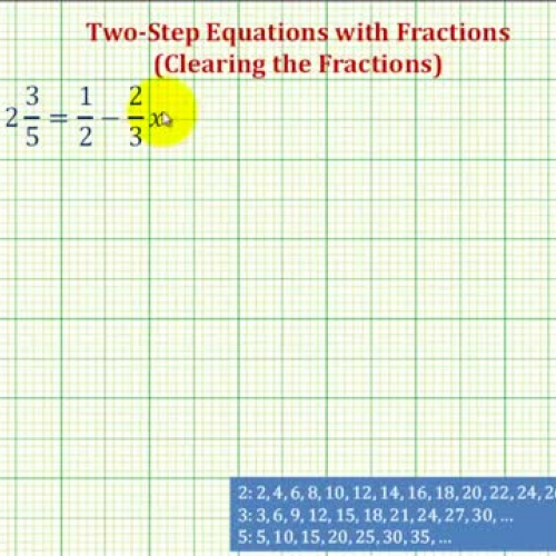 Equations Two Step Fractions O U T Ex5