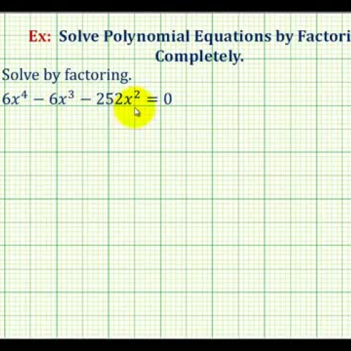 Factor Solve Poly Equ Ex