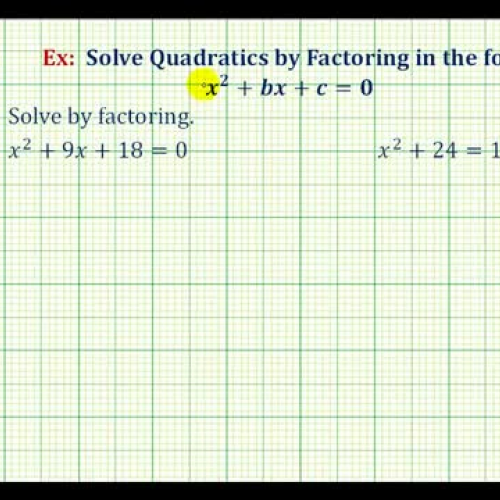 Factor Solve Tri Aequals1 Ex2