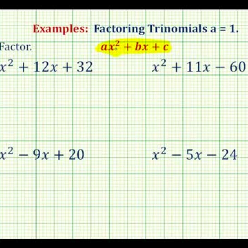 Factor Trinomial A_1 Ex1