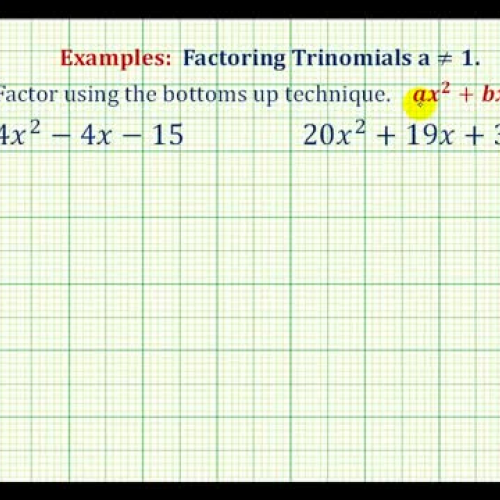 Factor Trinomial Anot1 Bottom Up Ex