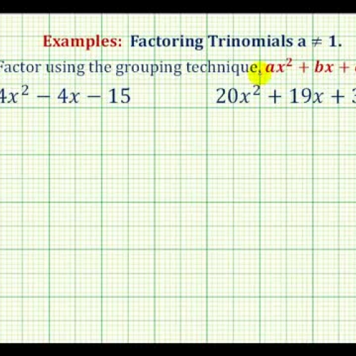 Factor Trinomial Anot1 Grouping Ex