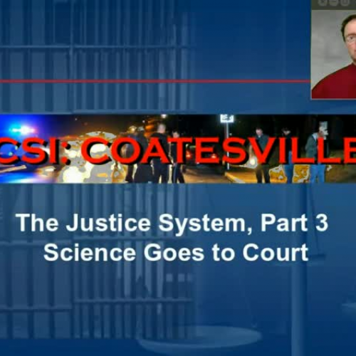 The Judicial System, Part 3 - Science Goes To