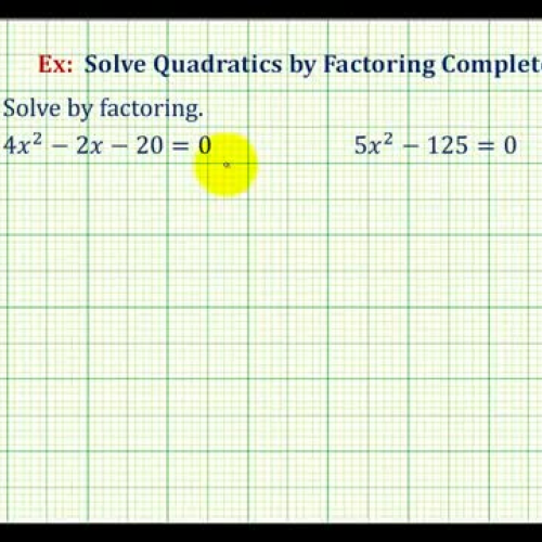 Factor Solve Completly Ex2