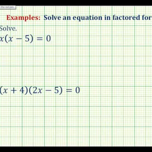 Factored Equation Solve Ex