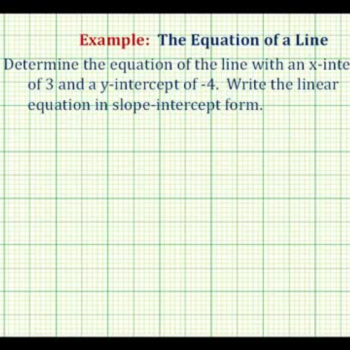 Line Equation Given Intercepts Ex