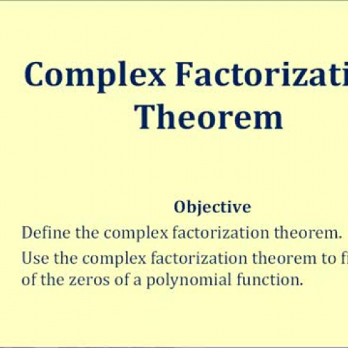 Polynomial Complex Factor Theorem