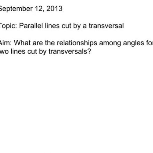 video 4 Parallel lines cut by transversals