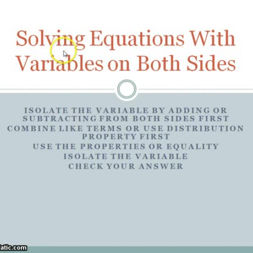 Solving Equations with Variables on Both Side