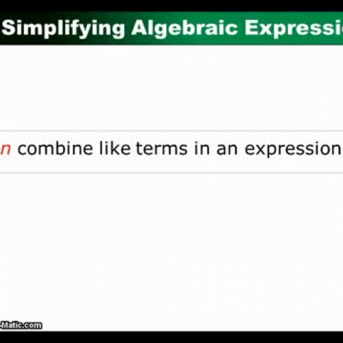 Video Simplify algebraic expressions