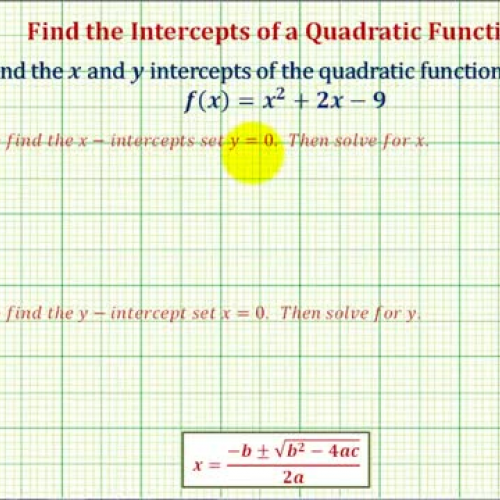 Quadratic Intercepts Using Quad Formula Ex