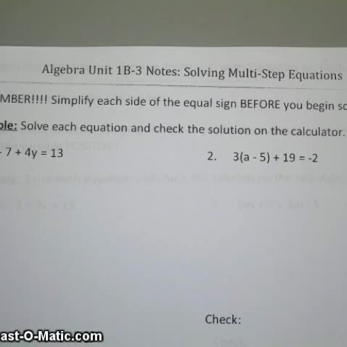 Lesson 1B-3 Video Solving Multi-Step Equation