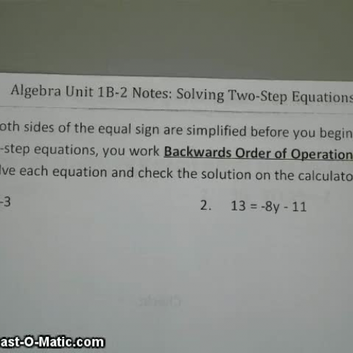 Lesson 1B-2 Video Solving Two Step Equations