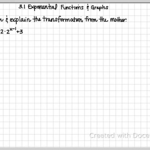 3.1 Exponential Fun &amp; Graphs