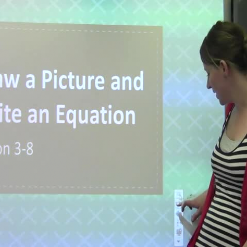 3-8 PS Draw a Picture and Write an Equation