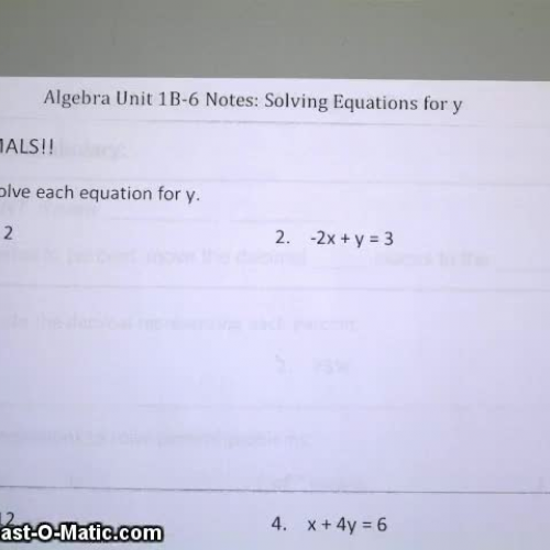 Unit 1B-6 Video Solving for y