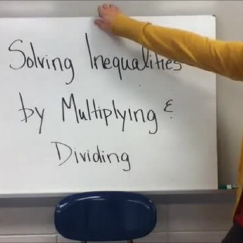 11-6 Solving Inequalities by Multiplying &amp