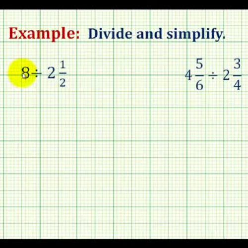 Mixed Num Divide Example