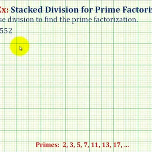 Prime Factor Stacked Division Ex2