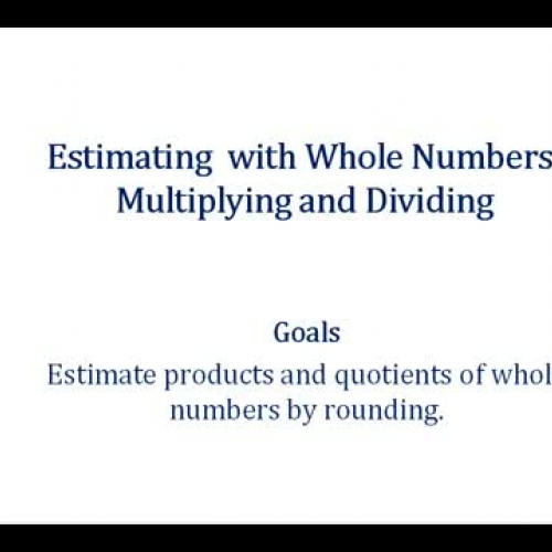 Whole Num Estimate Prod Quot