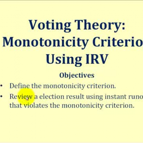 Voting Theory Monotonicity I R V