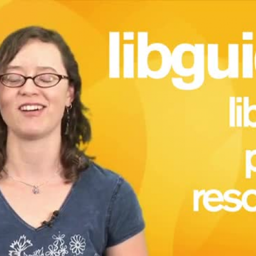 The Library Minute LibGuides