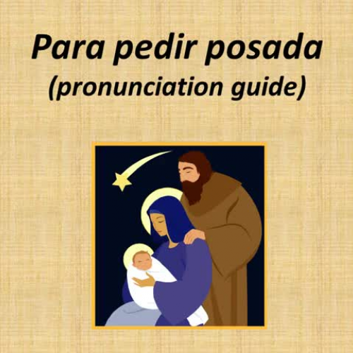 para pedir posada (pronunciation)