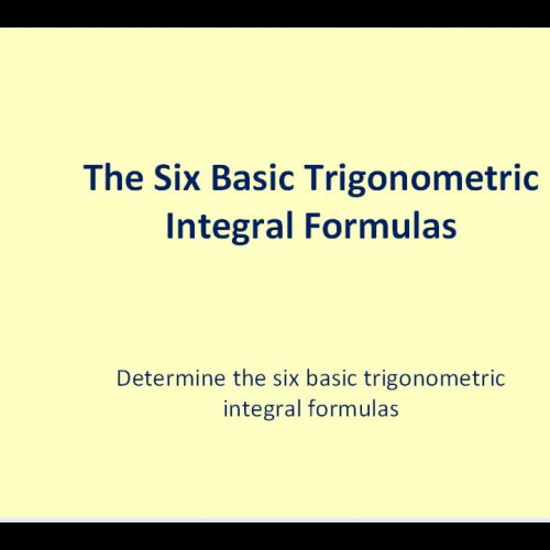 Integrate Six Basic Trig Functions