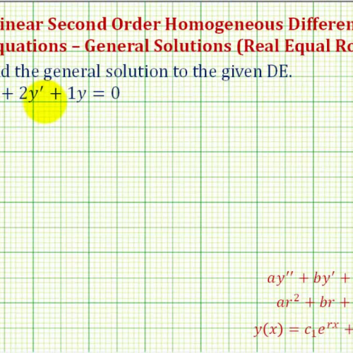 Second Order Linear Homo D E_2 Equal Roots Ex