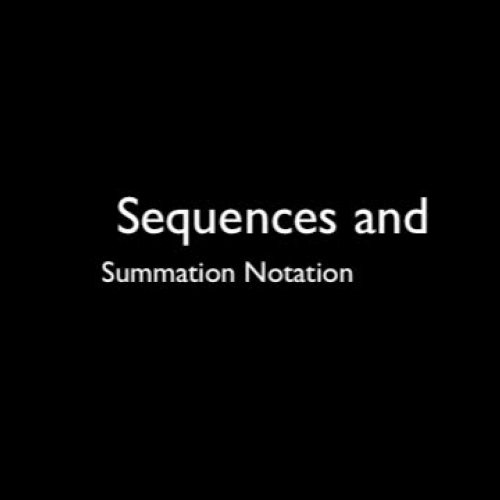 Sequences and Summation Notation