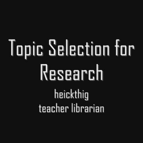 Topic selection for Research