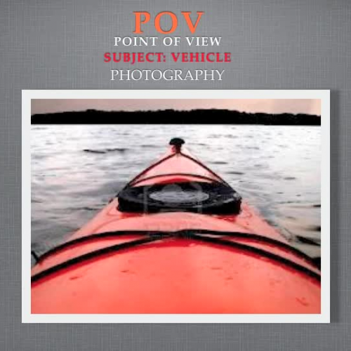 POV photography- Vehicle