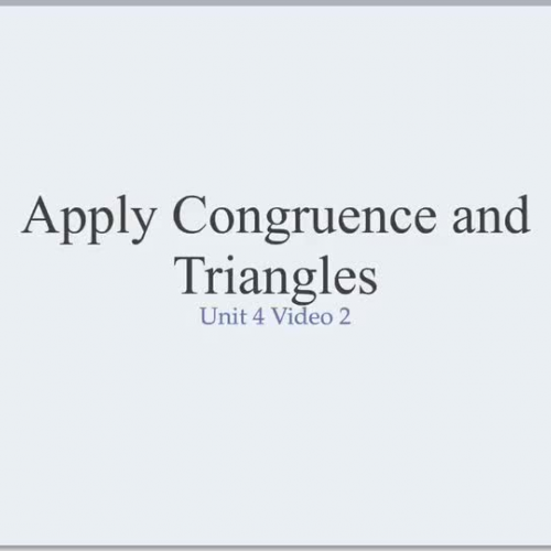 Apply Congruence and Triangles