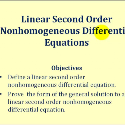 Linear Sec Order Non Homo D E Gen Solution Fo