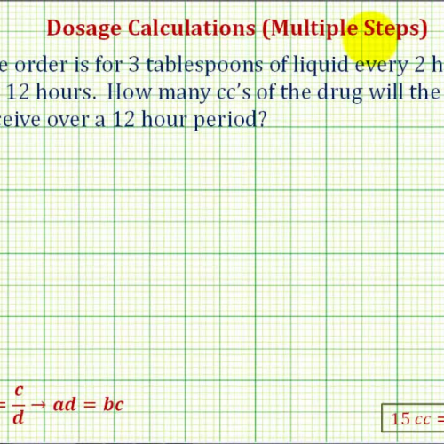 Dosage Calc Multiple Steps Ex3