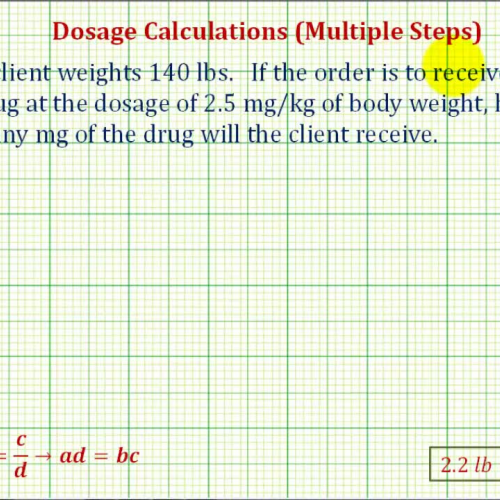 Dosage Calc Multiple Steps Ex4