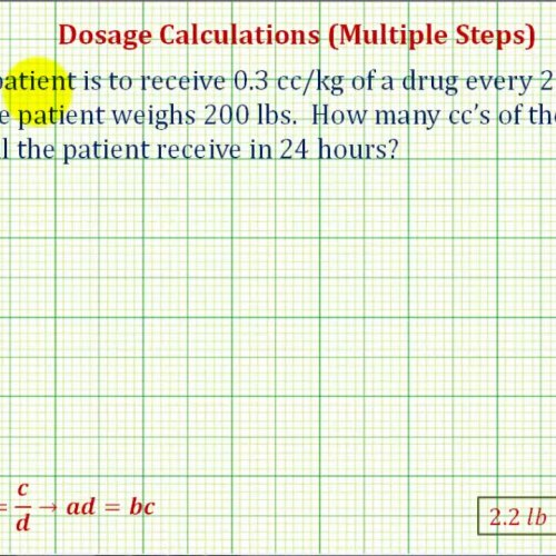 Dosage Calc Multiple Steps Ex5