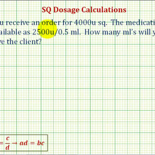 S Q Dosage Calculation Ex1_ One Step