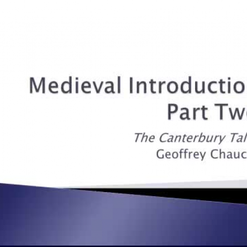 Medieval Introduction Part 2