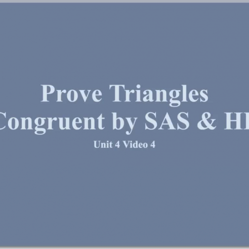 Prove Triangles Congruent by SAS &amp; HL