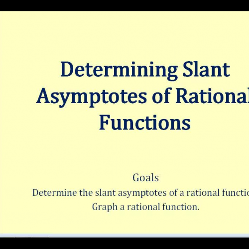 Determining Slant Asymptotes of Rational Func