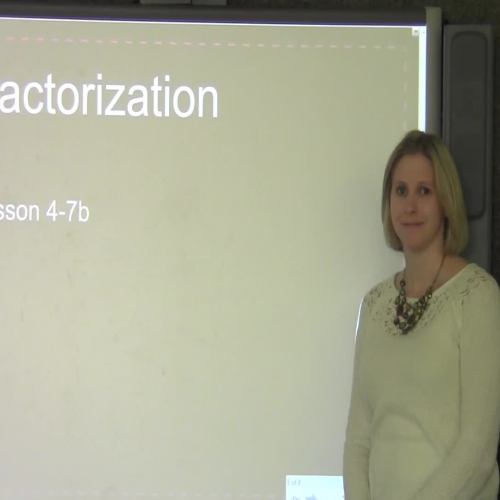 4-7b Prime Factorization