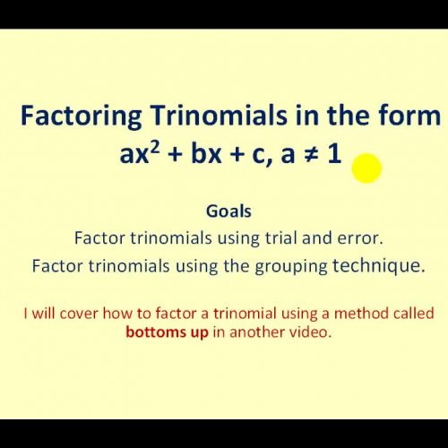 Factoring Trinomials_ Trial and Error and Gro