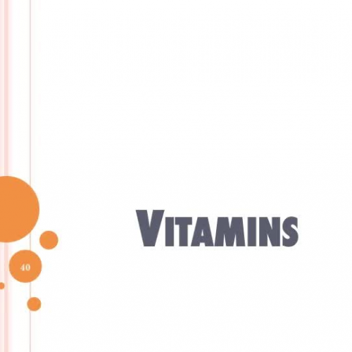 Nutrients part 4 of 6-Vitamins ADEK