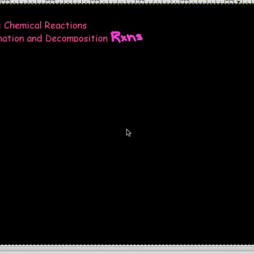 Combination and Decomp Rxns
