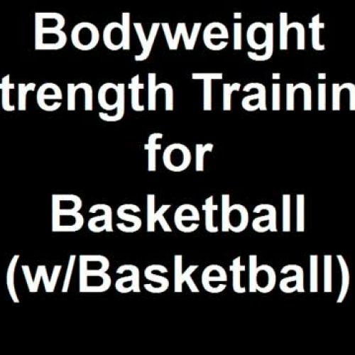 Bodyweight_Training_for_Basketball_With_Ball