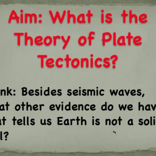 Plate Tectonics - Video 3