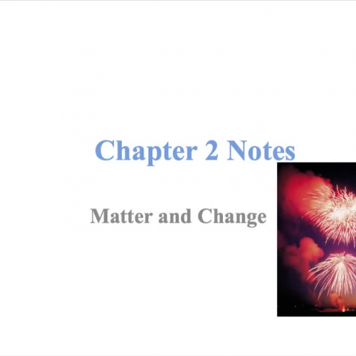 Ch.2 video #1--Matter, Pure Substances, Mixtu