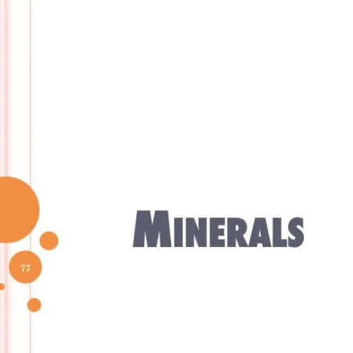 Nutrients part 6 of 6-Minerals