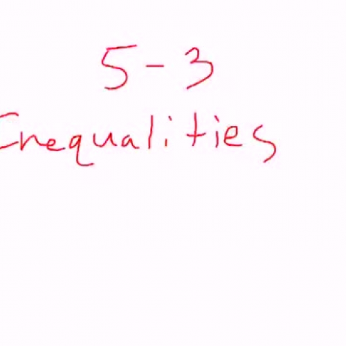 5-3 Inequalities (Part 1)